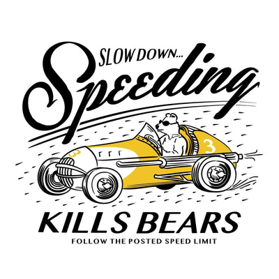 Speeding Kill Bears - Ringer T-Shirt